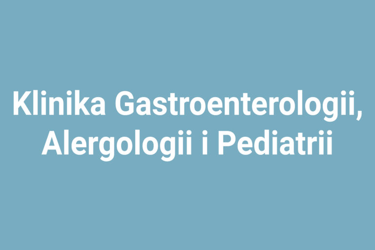 Klinika Gastroenterologii, Alergologii i Pediatrii