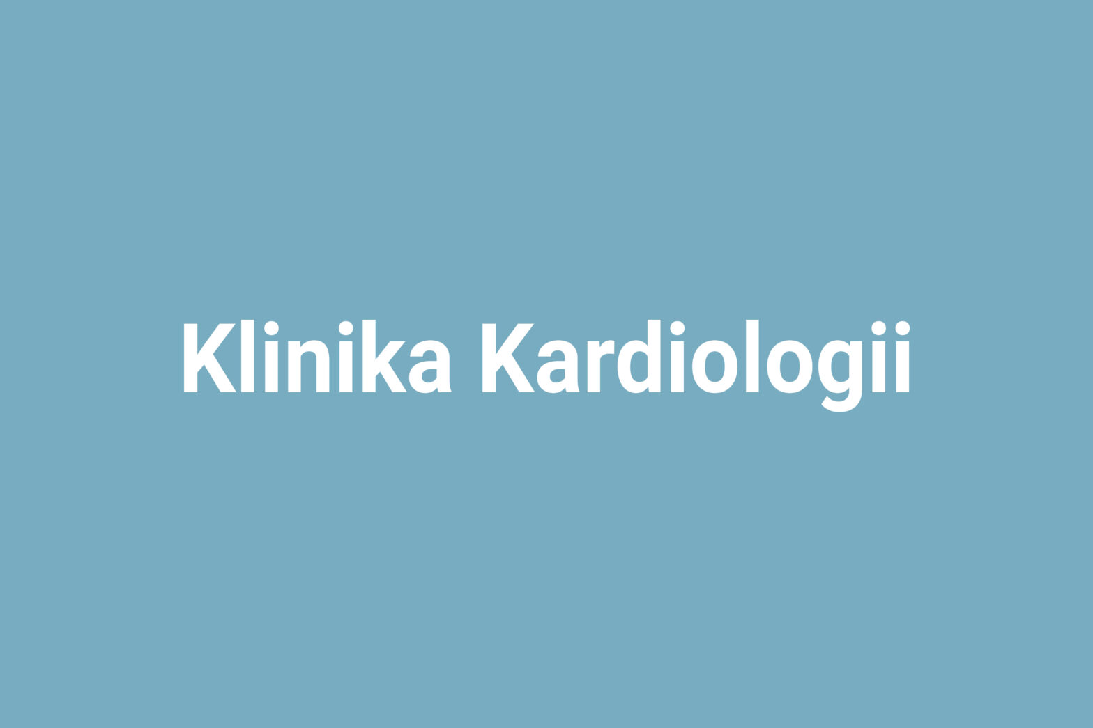 Klinika Kardiologii