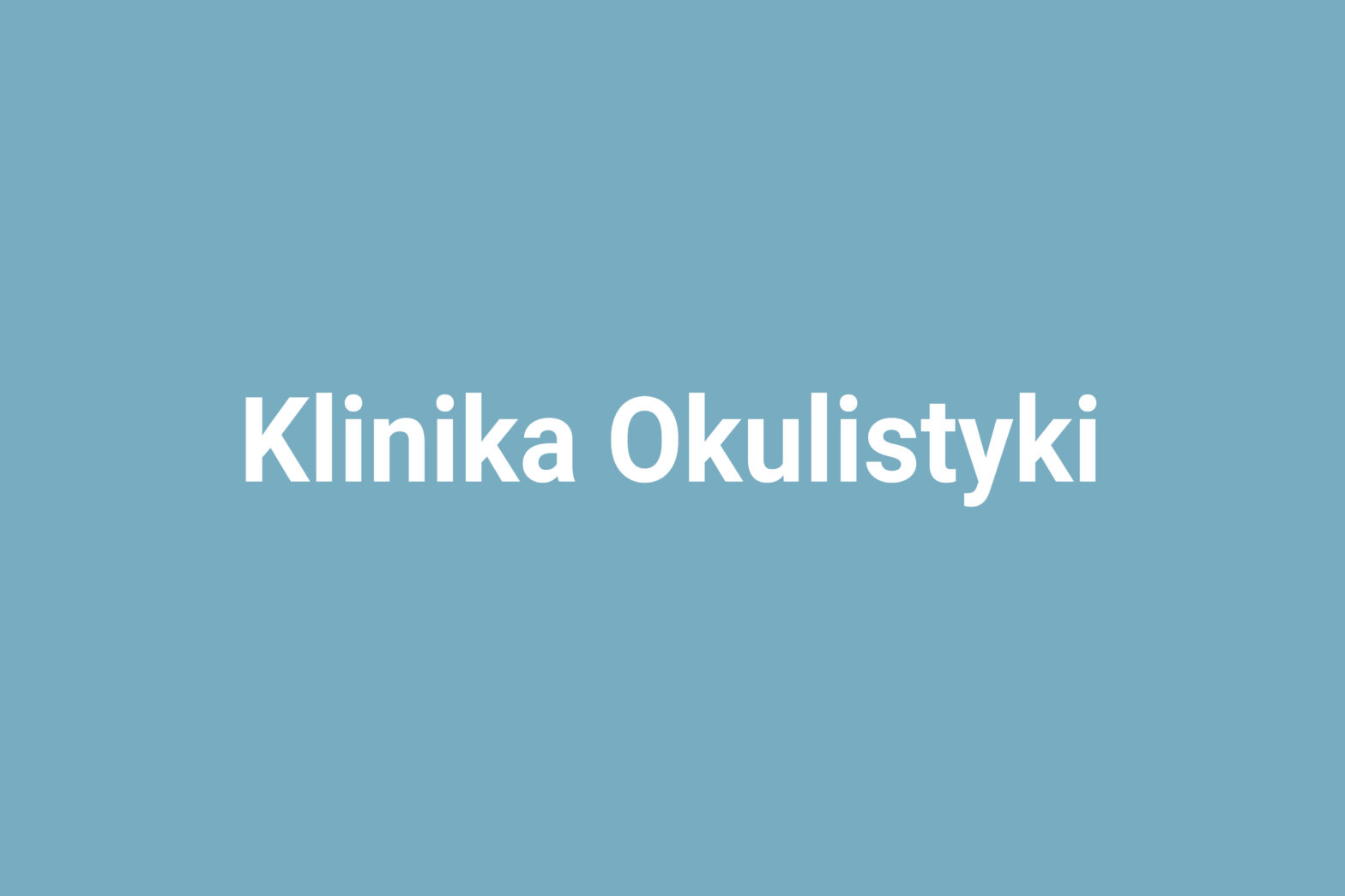 Klinika Okulistyki