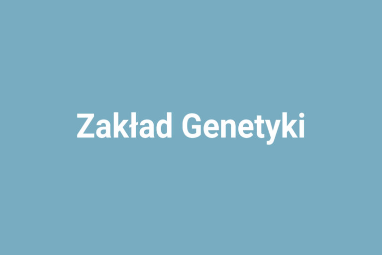 Zakład Genetyki