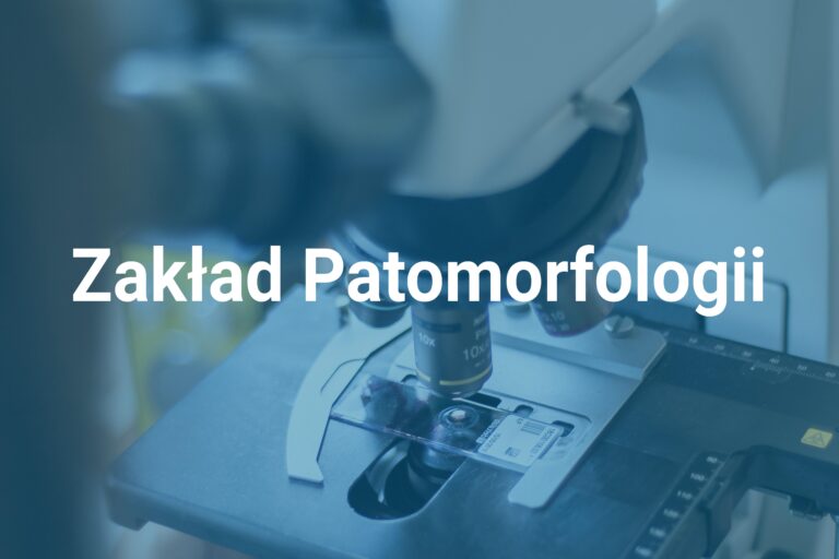 Zakład Patomorfologii
